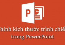 Cách điều chỉnh kích thước trình chiếu của PowerPoint